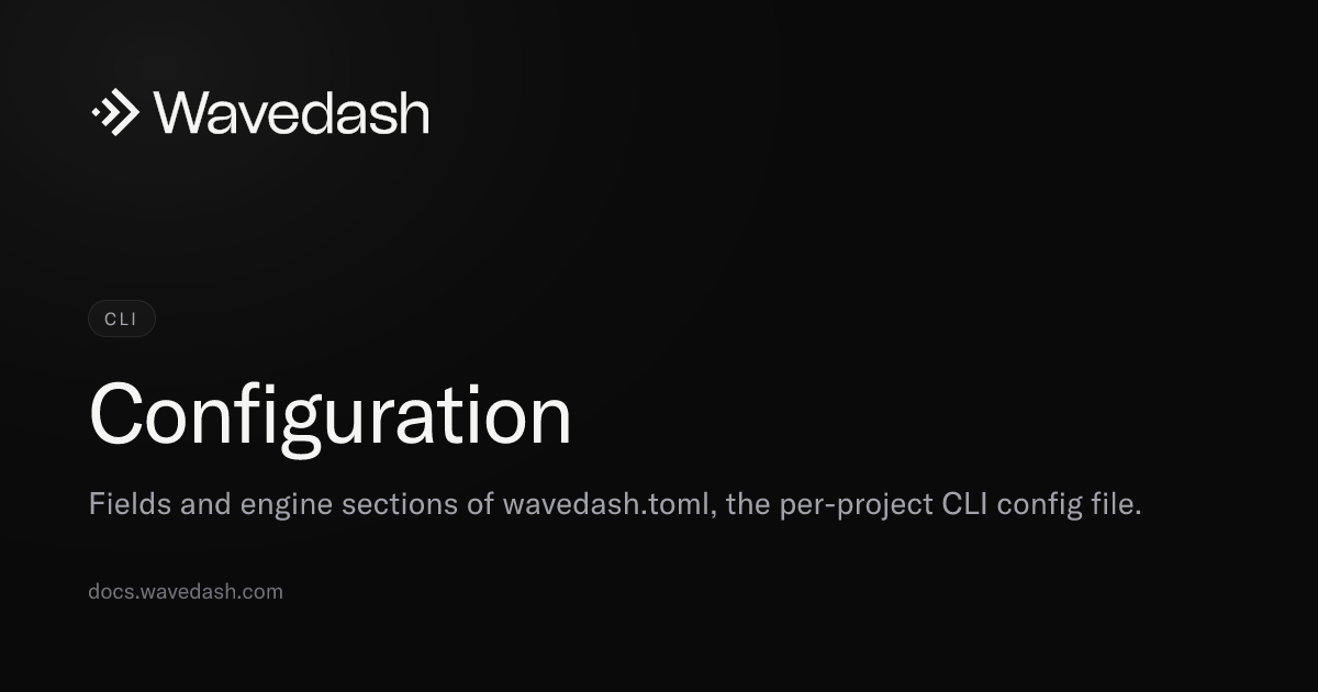 Configuration — Wavedash Docs