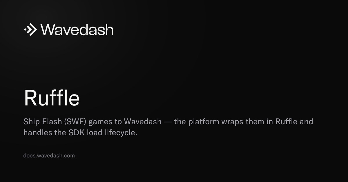 Ruffle — Wavedash Docs